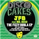 JFB Feat. Mr. Dero - The Fizzy Bubla EP