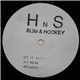 Slim & Hookey - Let It Hit Em / 2*3 Break