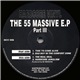 DJ Massive - The 55 Massive E.P Part III