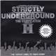 Various - Strictly Underground The Compilation II