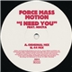 Force Mass Motion Feat. Nikita - I Need You