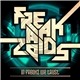 The Freakazoids - In Freakz We Trust