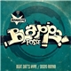 Blapps Posse - Beat Dat's Hype / Disco Rocka